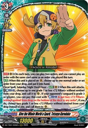 Give the Whole World a Spark, Tetsuya Kurodake (DZ-TB01/009EN) - DZ-TB01: Future Card Buddyfight