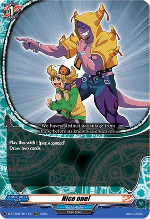 Nice one! (DZ-TB01/011EN) - DZ-TB01: Future Card Buddyfight
