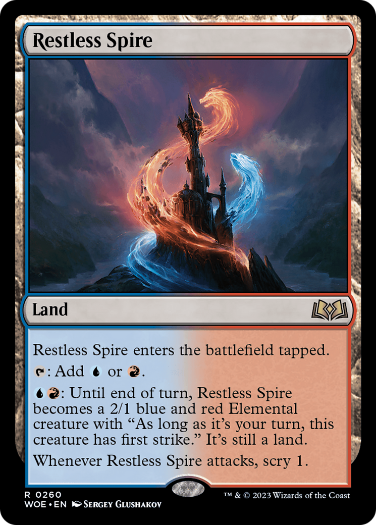 Restless Spire [WOE - 260]