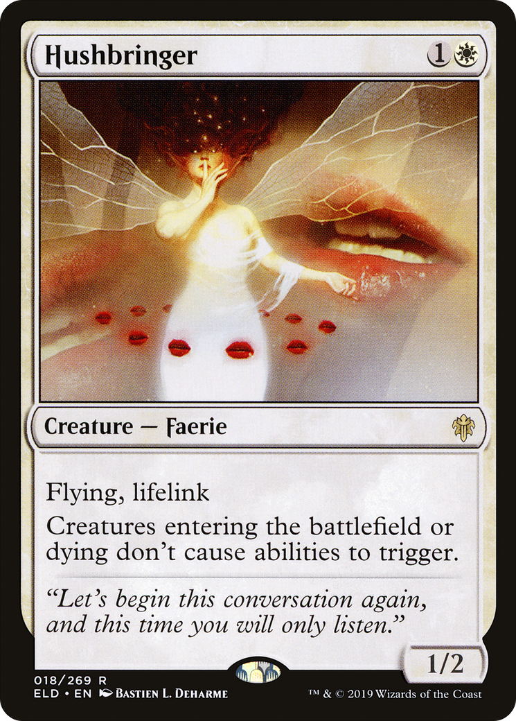 Hushbringer [ELD - 18]