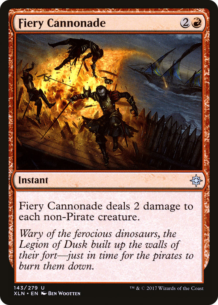 Fiery Cannonade [XLN - 143]