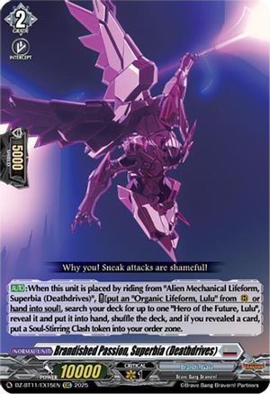 Brandished Passion, Superbia (Deathdrives) (DZ-BT11/EX15EN) - DZ-BT11: Symphony of Might & Bloom