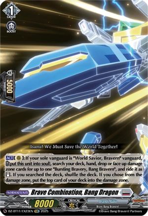 Brave Combination, Bang Dragon (DZ-BT11/EX23EN) - DZ-BT11: Symphony of Might & Bloom