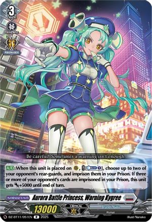 Aurora Battle Princess, Warning Kygree (DZ-BT11/051EN) - DZ-BT11: Symphony of Might & Bloom