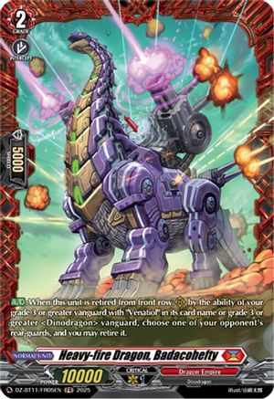 Heavy-fire Dragon, Badacohefty (FR) (DZ-BT11/FR05EN) - DZ-BT11: Symphony of Might & Bloom