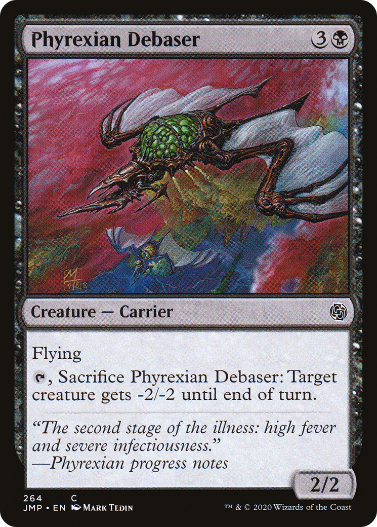 Phyrexian Debaser [JMP - 264]