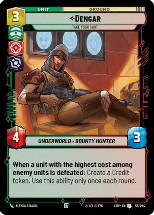 Dengar - Take Your Shot (53/264) - A Lawless Time