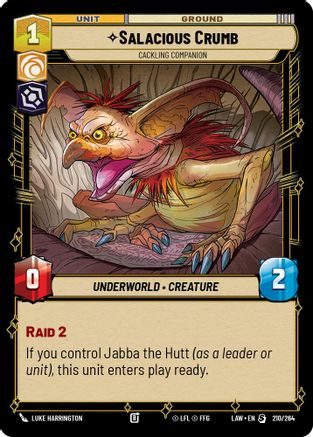 Salacious Crumb - Cackling Companion (210/264) - A Lawless Time
