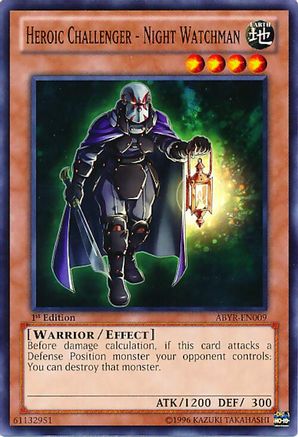 Heroic Challenger - Night Watchman (ABYR-EN009) - Abyss Rising 1st Edition