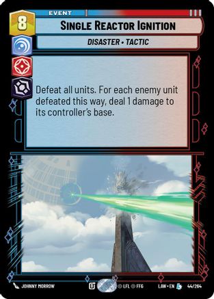 Single Reactor Ignition (44/264) - A Lawless Time