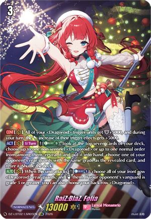 RaiZ:BlaZ, Folia (LSR) (DZ-LBT02/LSR05EN) - DZ-LBT02: Lyrical Monasterio Season of Wonders