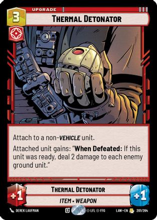 Thermal Detonator (201/264) - A Lawless Time