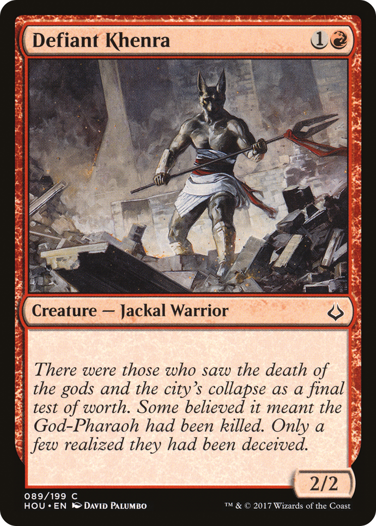 Defiant Khenra [HOU - 89]