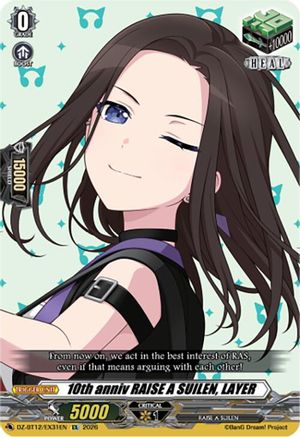 10th anniv RAISE A SUILEN, LAYER (DZ-BT12/EX31EN) - DZ-BT12: Chasm of Lost Souls