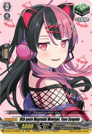 10th anniv Mugendai Mewtype, Yuno Sengoku (DZ-BT12/EX50EN) - DZ-BT12: Chasm of Lost Souls