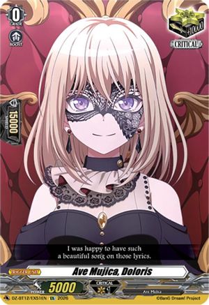 Ave Mujica, Doloris (DZ-BT12/EX51EN) - DZ-BT12: Chasm of Lost Souls