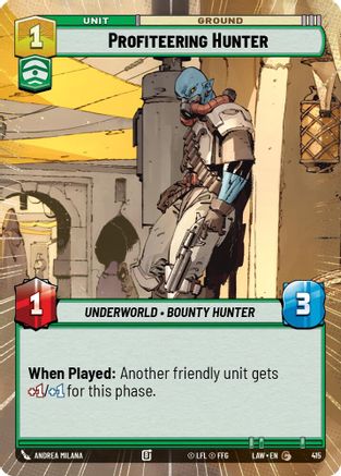 Profiteering Hunter (Hyperspace) (415) - A Lawless Time