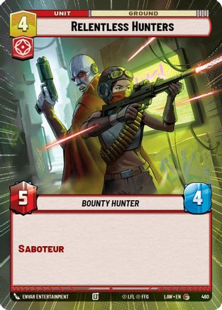 Relentless Hunters (Hyperspace) (460) - A Lawless Time