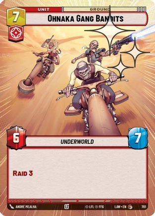 Ohnaka Gang Bandits (Hyperspace Foil) (701) - A Lawless Time Foil