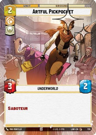 Artful Pickpocket (Hyperspace Foil) (720) - A Lawless Time Foil