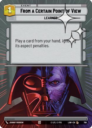 From a Certain Point of View (Hyperspace Foil) (766) - A Lawless Time Foil
