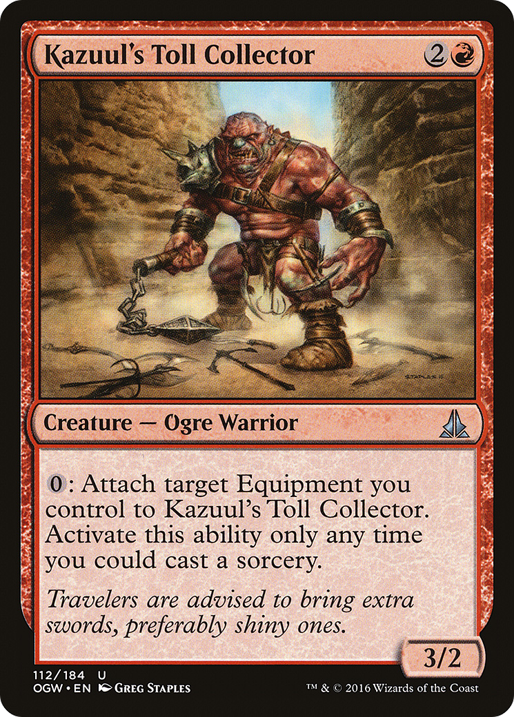 Kazuul's Toll Collector [OGW - 112]