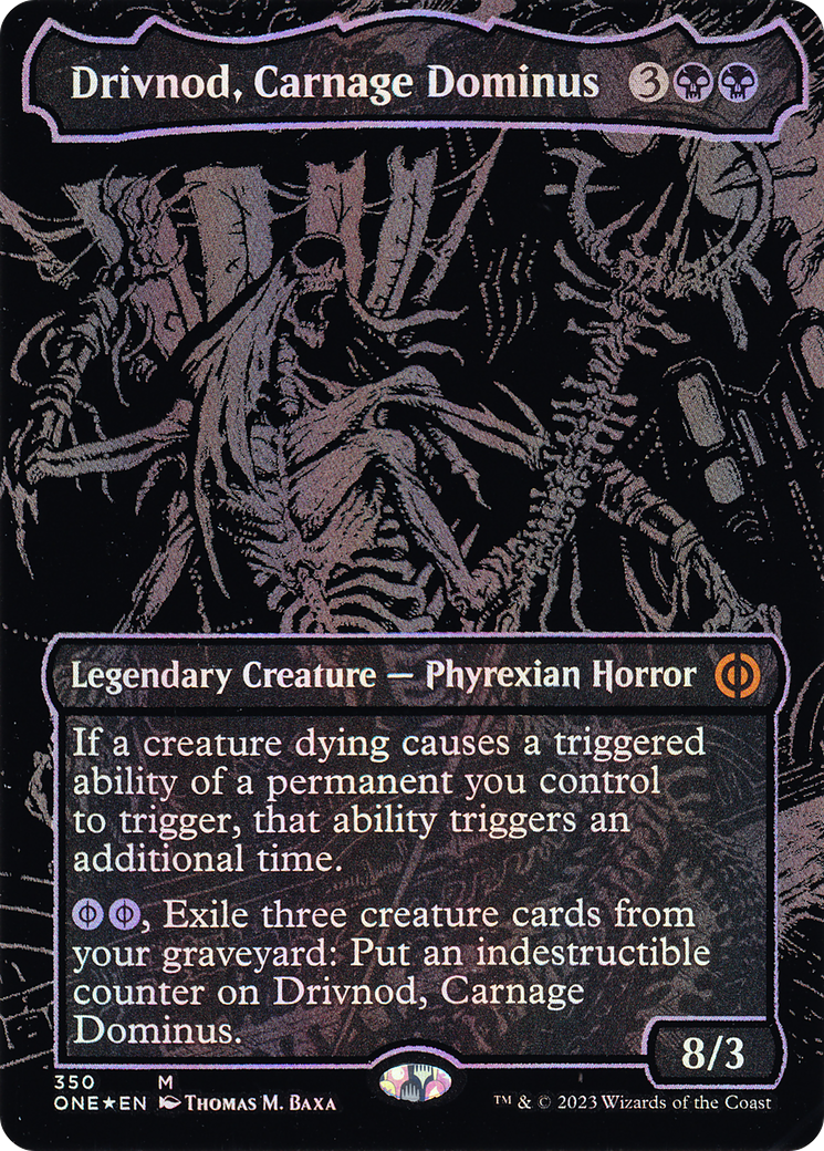 Drivnod, Carnage Dominus (Oil Slick Raised Foil) [ONE - 350]