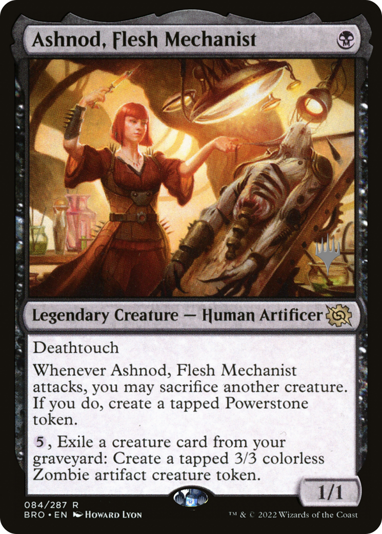 Ashnod, Flesh Mechanist [PPBRO - 84]