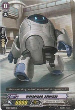 Workerpod, Saturday (BT03/082EN) - Demonic Lord Invasion