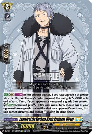 Captain of the Northern Magic Regiment, Wirbel (DZ-BT13/EX13EN) - DZ-BT13: Parallactic Clash