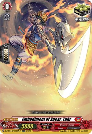 Embodiment of Spear, Tahr (TDR) (DZ-SS14/015EN-R) - DZ-SS14: Dragonic Overlord Start Deck