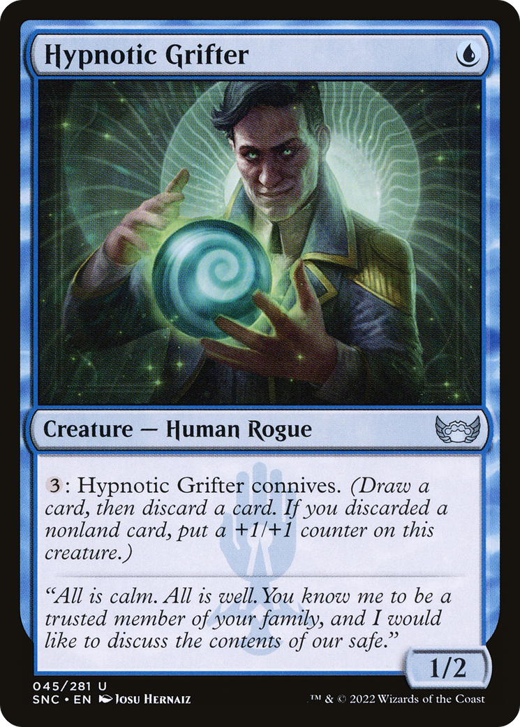 Hypnotic Grifter [SNC - 45]