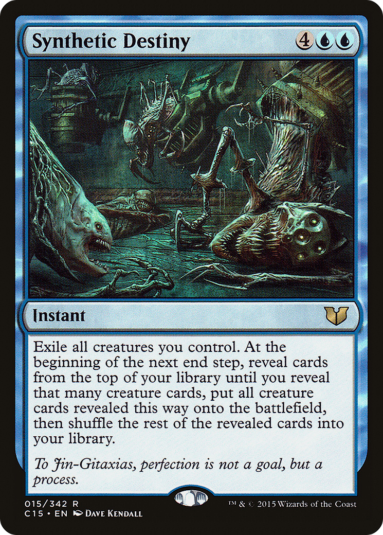 Synthetic Destiny [C15 - 15]