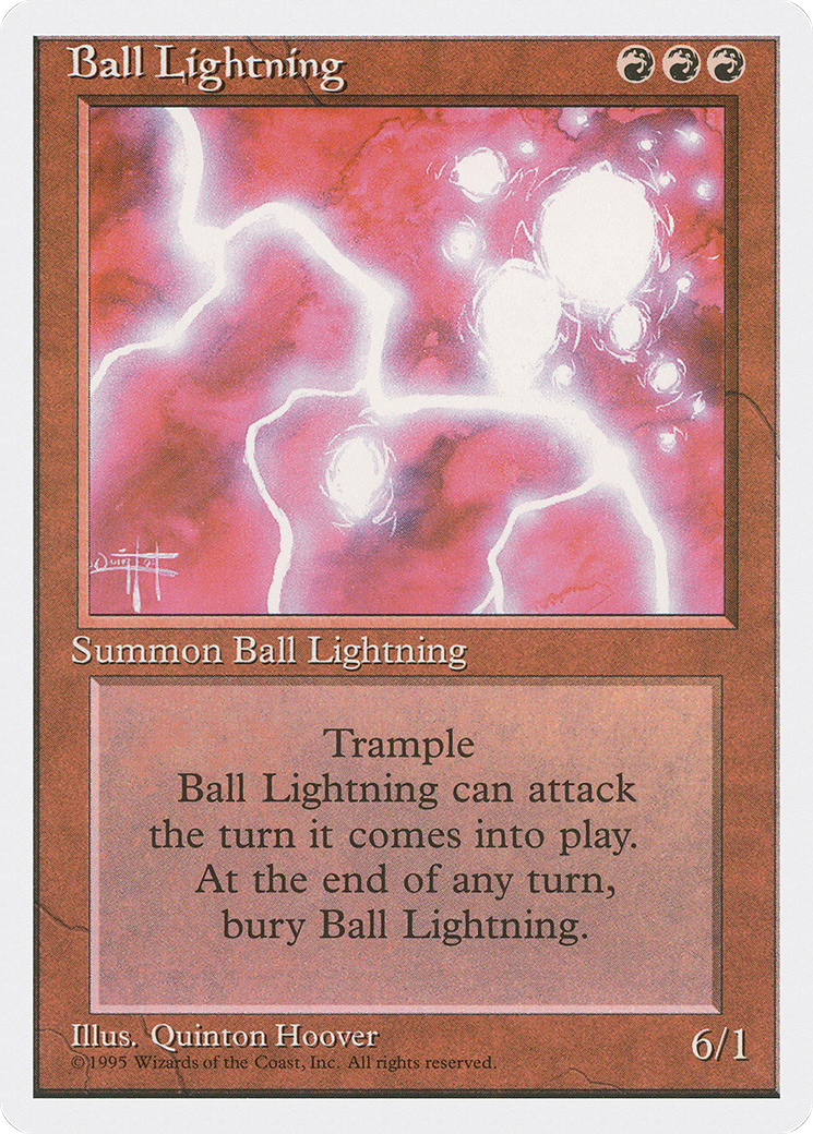 Ball Lightning [4ED - N/A]