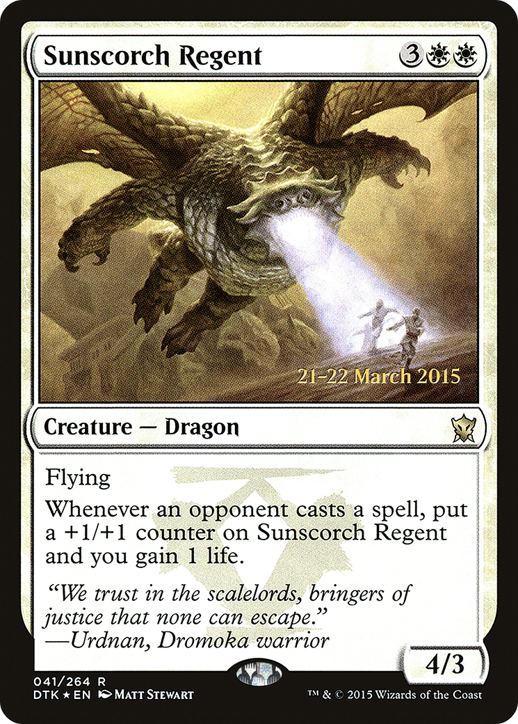 Sunscorch Regent [PRE - 41]