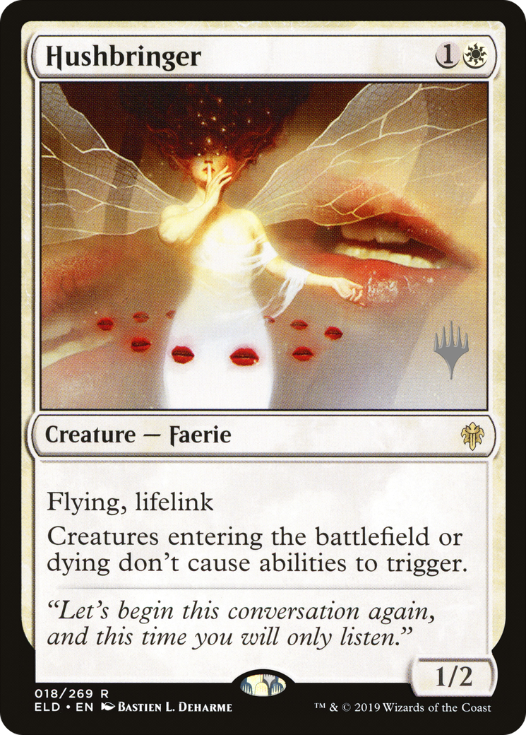 Hushbringer [PPELD - 18]