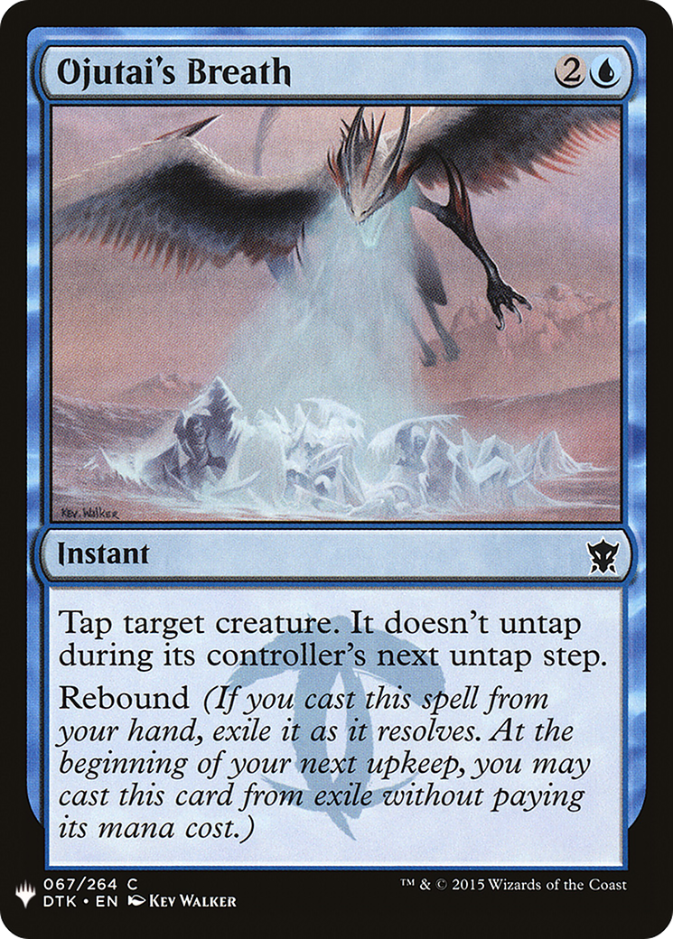 Ojutai's Breath [LIST - 67]