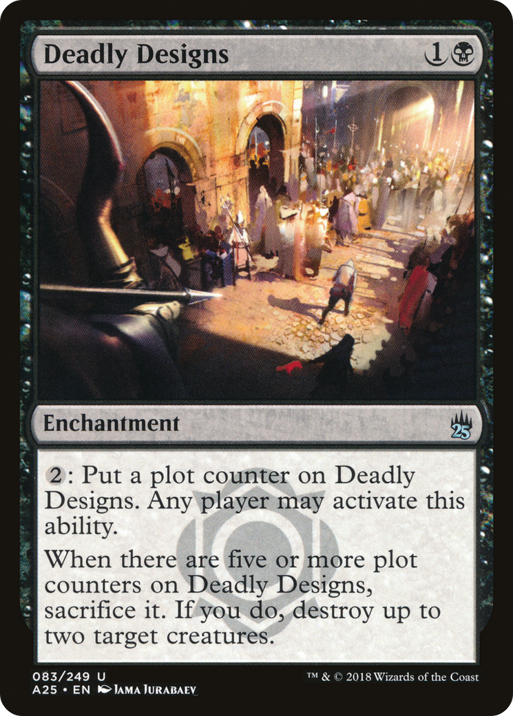 Deadly Designs [A25 - 83]