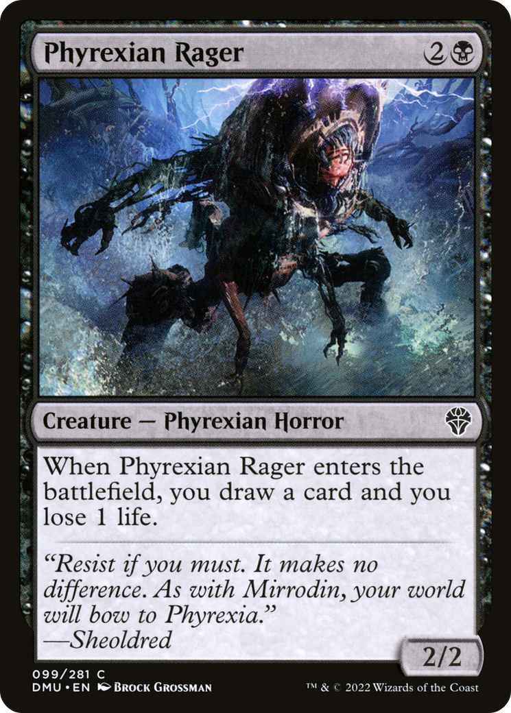 Phyrexian Rager [DMU - 99]