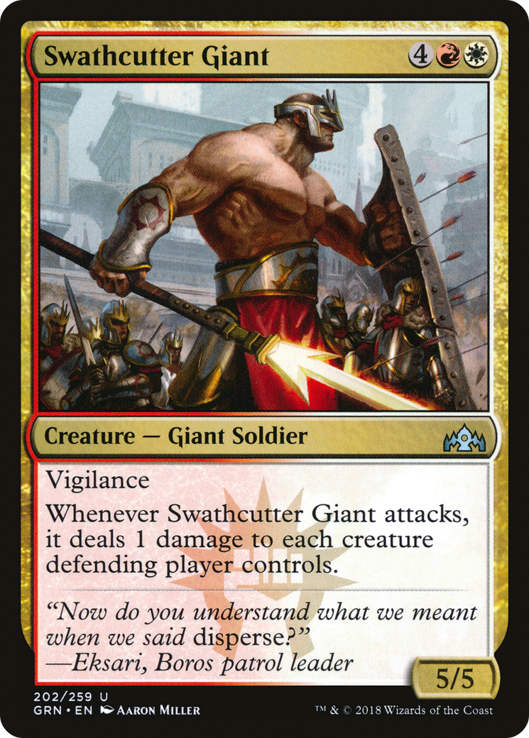 Swathcutter Giant [GRN - 202]