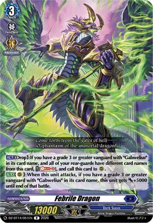 Febrile Dragon (DZ-BT14/051EN) - DZ-BT14: Envoys of the Crimson Moon