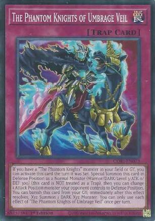 The Phantom Knights of Umbrage Veil (CORI-EN073) - Chaos Origins 1st Edition