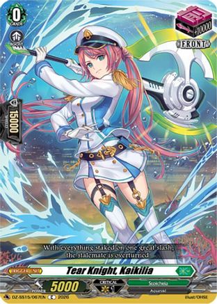 Tear Knight, Kaikilia (DZ-SS15/067EN) - DZ-SS15: The Legendary Vanguards