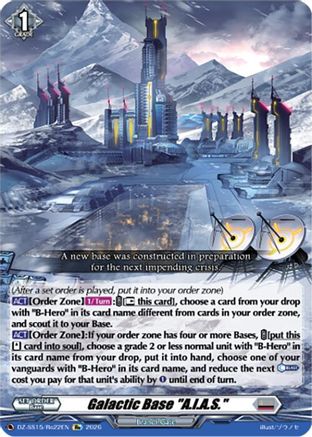 Galactic Base "A.I.A.S."[/span] (DZ-SS15/Re22EN) - DZ-SS15: The Legendary Vanguards