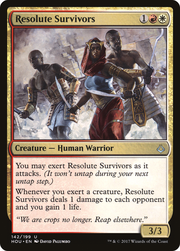 Resolute Survivors [HOU - 142]