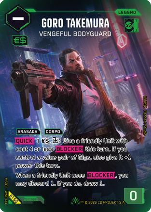 Goro Takemura - Vengeful Bodyguard (ILegend) (B150) - Welcome to Night City  Beta Foil