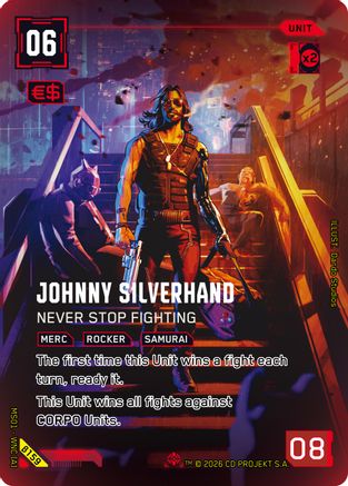 Johnny Silverhand - Never Stop Fighting (IO) (B159) - Welcome to Night City  Beta Foil