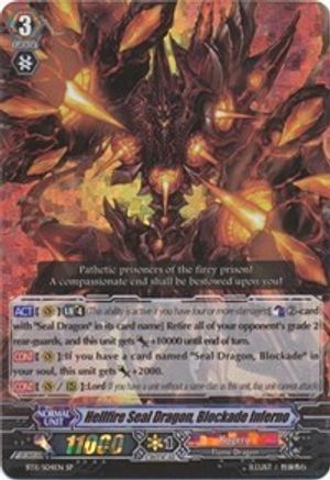 Hellfire Seal Dragon, Blockade Inferno (BT11/S04EN) - Seal Dragons Unleashed