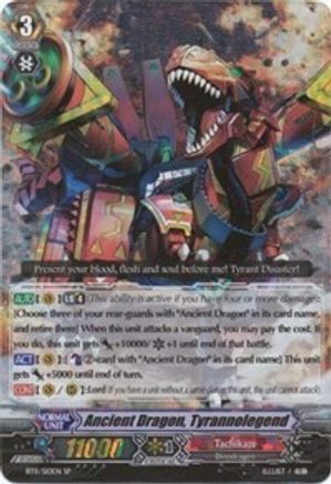 Ancient Dragon, Tyrannolegend (BT11/S10EN) - BT11: Seal Dragons Unleashed