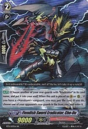 Fiendish Sword Eradicator, Cho-Ou [BT11 - BT11/017EN]